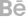 BE